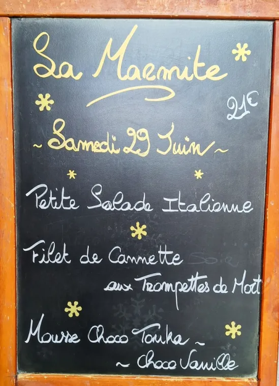 RESTAURANT A VALMOREL : Menu du Jour 21€    , Valmorel, Restaurant La Marmite