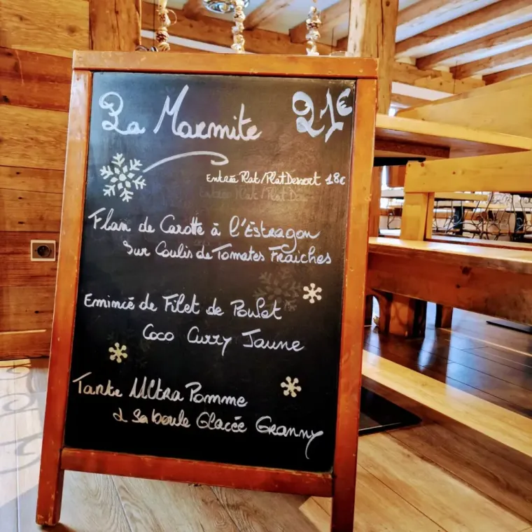 Restaurant à Valmorel : Menu du Jour 21€    , Valmorel, Restaurant La Marmite